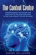 ePUB The Control Centre von Simon Gillmore