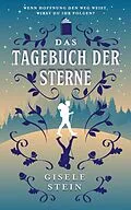 E-Book (epub) Das Tagebuch der Sterne von Gisele Stein
