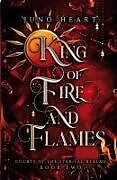 Kartonierter Einband King of Fire and Flames von Juno Heart