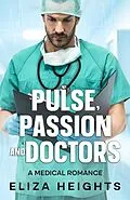 E-Book (epub) Pulse, Passion and Doctors von Eliza Heights
