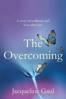 E-Book (epub) The Overcoming von Jacqueline Gaul