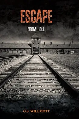 E-Book (epub) Escape from Hell von G. S. Willmott