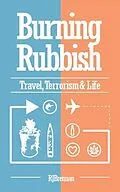 E-Book (epub) Burning Rubbish von Roger J Brennan