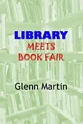 E-Book (epub) Library Meets Book Fair von Glenn Martin