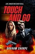 E-Book (epub) Touch and Go von Graham Sharpe