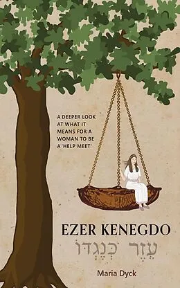 E-Book (epub) Ezer Kenegdo von Maria Dyck