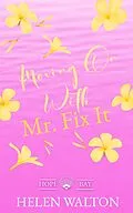 E-Book (epub) Moving On with Mr. Fix It (Hope Bay, #1) von Helen Walton