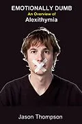 E-Book (epub) Emotionally Dumb: An Overview of Alexithymia von Peter Wright
