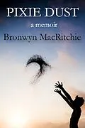 E-Book (epub) Pixie Dust von Bronwyn MacRitchie