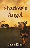 E-Book (epub) Shadow's Angel von Leesa Ellen