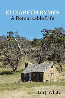 E-Book (epub) ELIZABETH RYMES - A Remarkable Life von Ian White