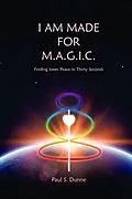 E-Book (epub) I am made for M.A.G.I.C. von Paul Dunne