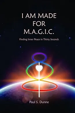 E-Book (epub) I am made for M.A.G.I.C. von Paul Dunne