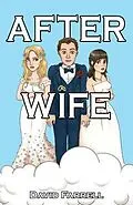 E-Book (epub) After Wife von David Farrell
