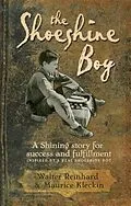 E-Book (epub) The Shoeshine Boy von Walter Reinhard, Maurice Kleckin