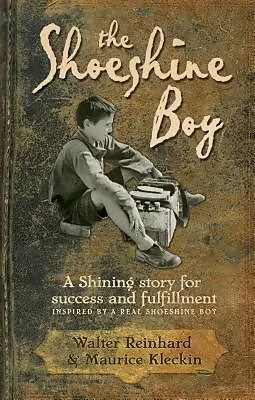 E-Book (epub) The Shoeshine Boy von Walter Reinhard, Maurice Kleckin