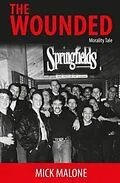 E-Book (epub) The Wounded von Mick Malone