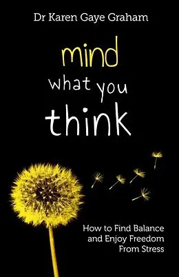 E-Book (epub) Mind What You Think von Graham