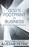 E-Book (epub) God's Footprint in Business von Alistair Petrie