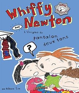 eBook (epub) Whiffy Newton dans L'énigme du pantalon deux tons de Rebecca Lim