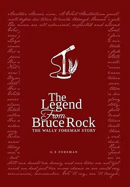 E-Book (epub) The Legend from Bruce Rock von Glen Eric Foreman