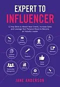 E-Book (epub) Expert to Influencer von Jane E Anderson