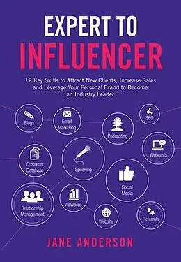 E-Book (epub) Expert to Influencer von Jane E Anderson