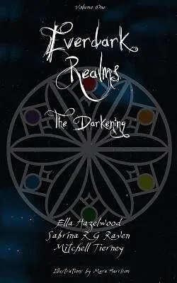 E-Book (epub) Everdark Realms von Ella Hazelwood, Sabrina Rg Raven, Mitchell Tierney