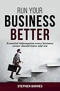 E-Book (epub) Run Your Business Better von Stephen Barnes