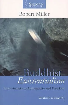 E-Book (pdf) Buddhist Existentialism von Robert Miller