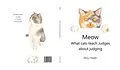 E-Book (epub) Meow What cats teach Judges about judging von Kerry Fowler