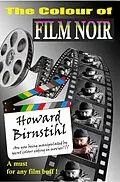 E-Book (epub) The Colour of Film Noir von Howard Birnstihl