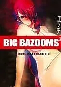 Fester Einband BIG BAZOOMS 2 - Busty Girls with Big Boobs von Barbi Digi