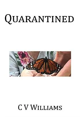 E-Book (epub) Quarantined von C V Williams