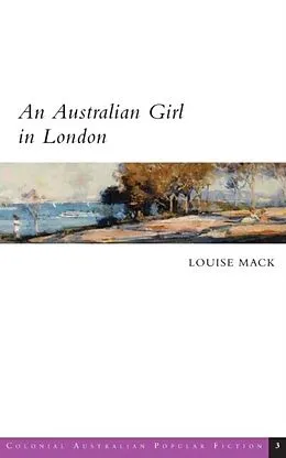 E-Book (epub) An Australian Girl in London von Louise Mack