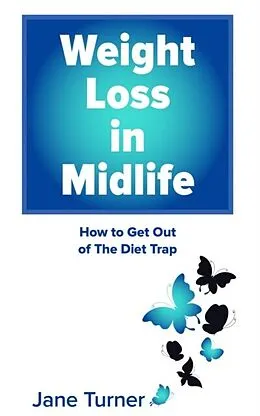 E-Book (epub) Weight Loss in Midlife von Jane Turner
