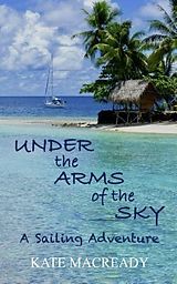 E-Book (epub) Under the Arms of the Sky von Kate Macready