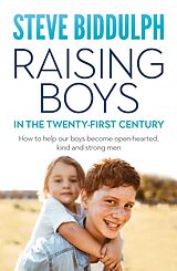 E-Book (epub) Raising Boys in the 21st Century von Steve Biddulph