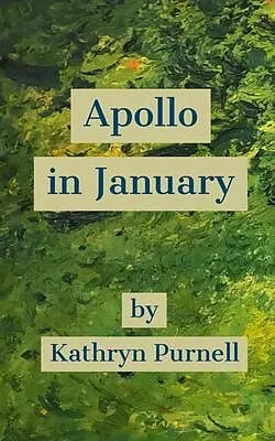 E-Book (epub) Apollo in January von Kathryn Purnell