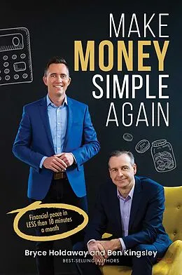E-Book (epub) Make Money Simple Again von Bryce Holdaway, Ben Kingsley