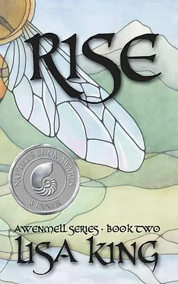 E-Book (epub) Rise (Awenmell Series, #2) von Lisa King