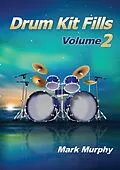 E-Book (epub) Drum Kit Fills Volume 2 von Mark Murphy