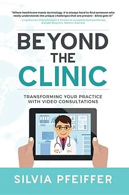 E-Book (epub) Beyond the Clinic von Silvia Pfeiffer