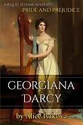 E-Book (epub) Georgiana Darcy von Alice Isakova