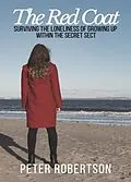 E-Book (epub) The Red Coat von Peter Robertson