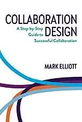 E-Book (epub) Collaboration Design von Mark Elliott