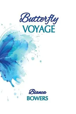 E-Book (epub) Butterfly Voyage von Bianca Bowers