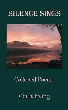 E-Book (epub) Silence Sings von Chris Irving