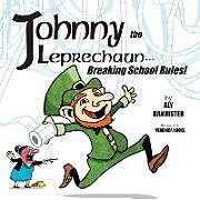 Kartonierter Einband Johnny the Leprechaun von Aly Bannister