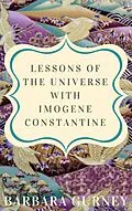 E-Book (epub) Lessons From the Universe with Imogene Constantine von Barbara Gurney
